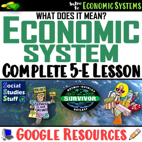 Digital What is an Economic System? Social Studies Stuff Economy Google Lesson Resources