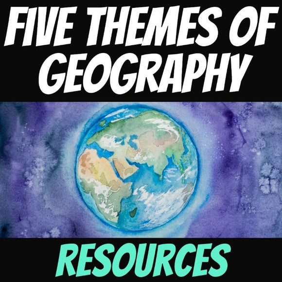 Five Themes of Geography Social Studies Stuff Resources Digital Google and Microsoft Lessons 