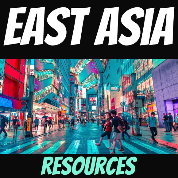 East Asia Social Studies Stuff Lessons and Resources