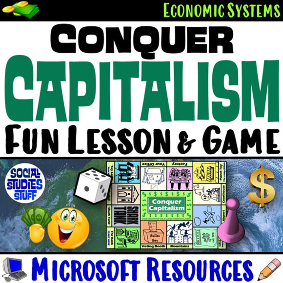 Conquer Capitalism Digital Economic Systems Lesson & Game - Social Studies Stuff Economy Resources