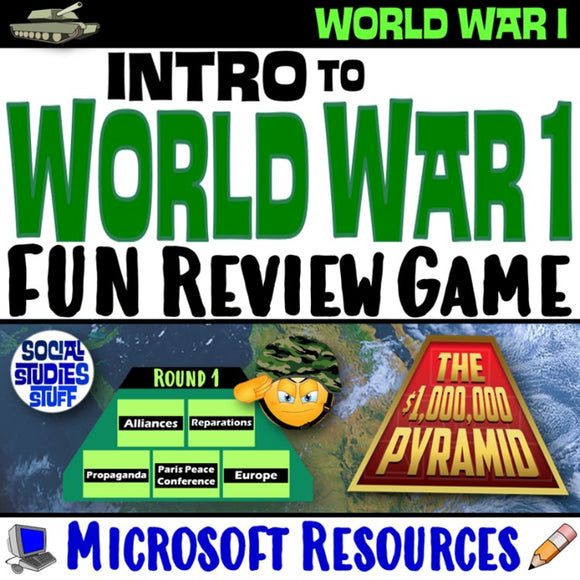 Intro to WWI $1,000,000 Pyramid Review Game Evaluate World War 1 Social Studies Stuff Lesson Resources