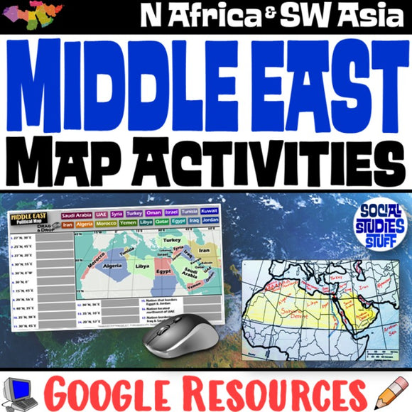 Digital Middle East Map Practice Activities North Africa and SW Asia Social Studies Stuff Google Lesson Resources