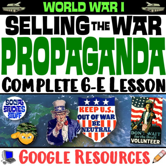 United States in WWI 6-E Lesson | Investigate WW1 Propaganda Activity | Google