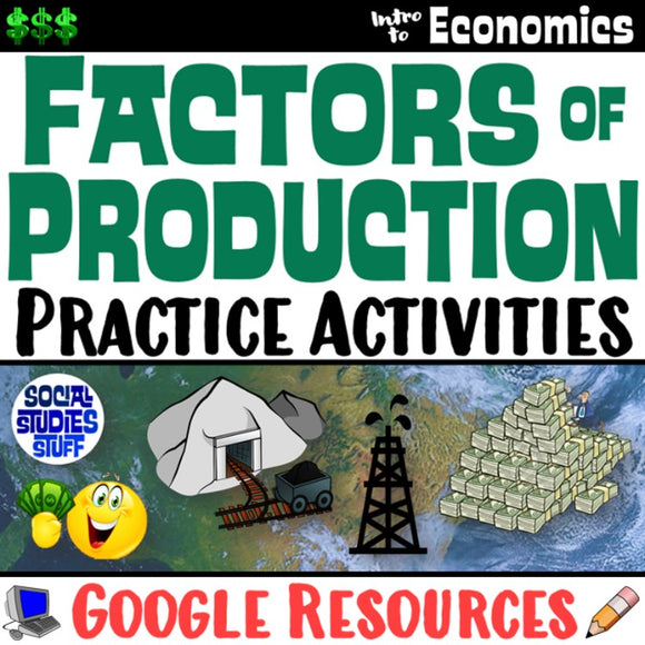 Digital Factors of Production Practice Activities  Social Studies Stuff Google Economy Economics Lesson Resources