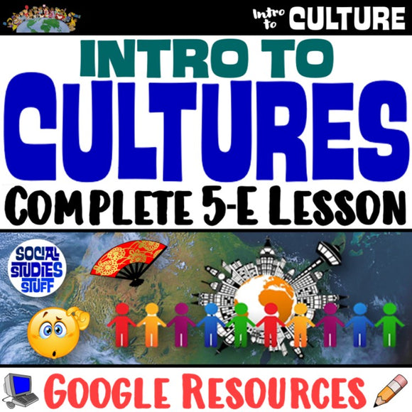 Digital Explore Culture and Cultural Traits Social Studies Stuff Google Lesson Resources