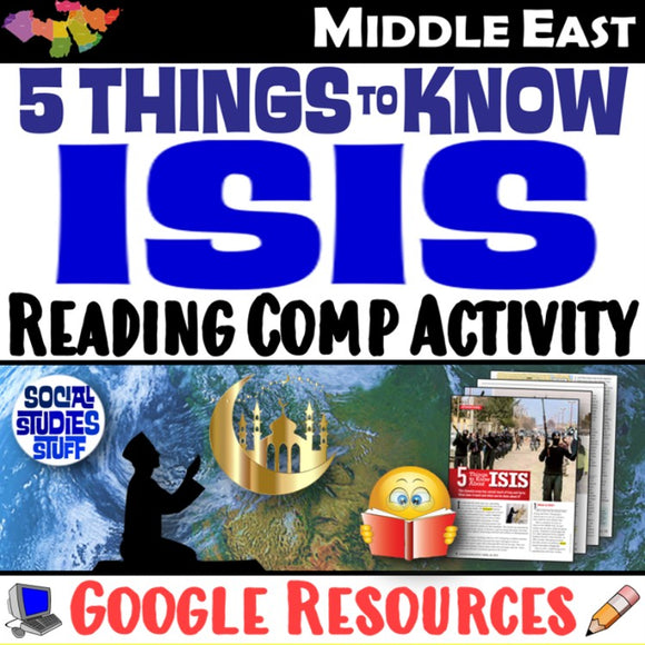 What is ISIS? Reading Comprehension Activity | 5 Things to Know | Google