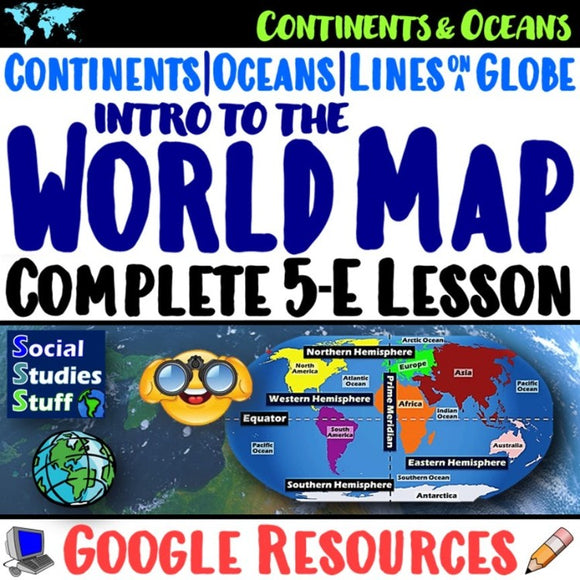 Google | World Map and Lines on a Globe 5-E Intro Lesson | Print and Digital