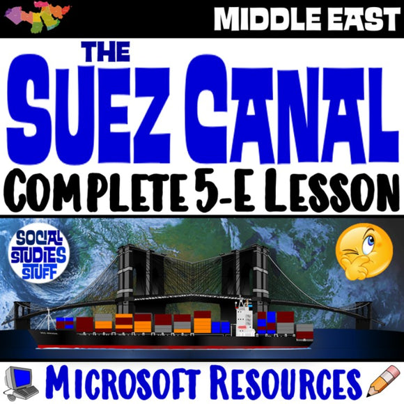 Suez Canal Globalization Africa Middle East Social Studies Stuff Lesson Resources