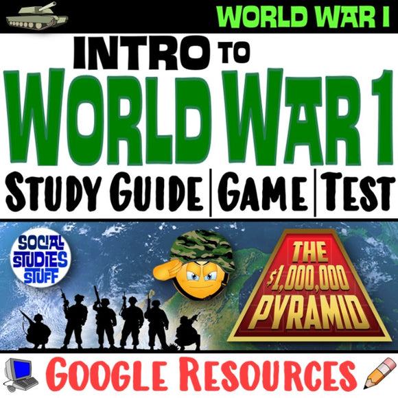 Digital Intro to WWI Assessments World War 1 Study Guide, Game, Test Social Studies Stuff Google Lesson Resources