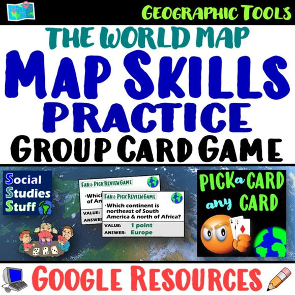 Digital World Map Skills Fan and Pick Card Game Cooperative Learning Activity Social Studies Stuff Google Lesson Resources