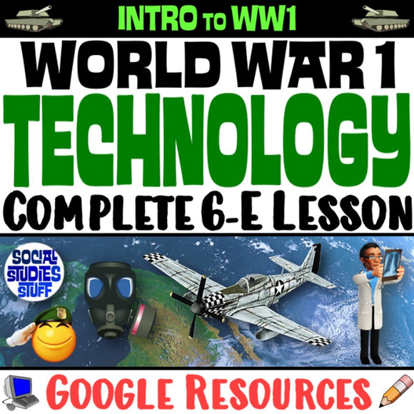 WWI Inventions and Innovations 5-E Lesson | World War I Technology | Microsoft
