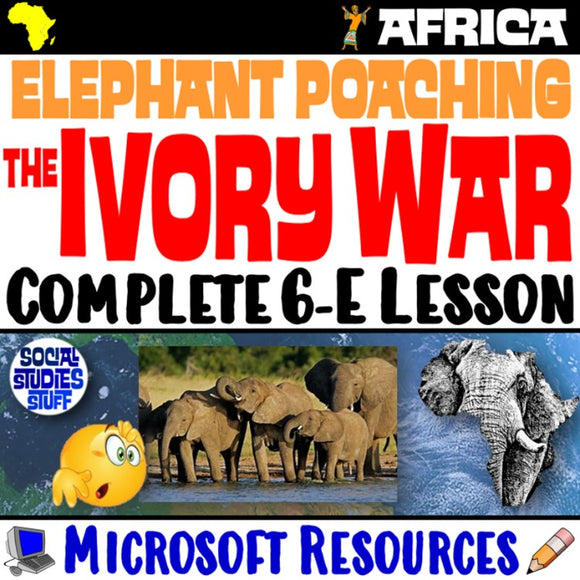 Africa Ivory Wars Elephant Poaching and Conservation Social Studies Stuff Lesson Resources