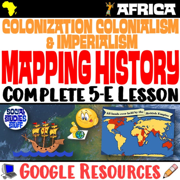 Colonization Colonialism Imperialism Causes and Effects Digital Social Studies Stuff Google Lesson Resources