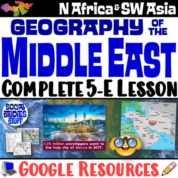 Digital Middle East Geography and Map Activity North Africa and SW Asia Social Studies Stuff Google Lesson Resources
