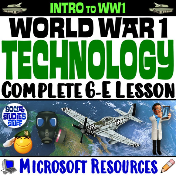 Intro to WWI Technology World War 1 Inventions Social Studies Stuff Lesson Resources