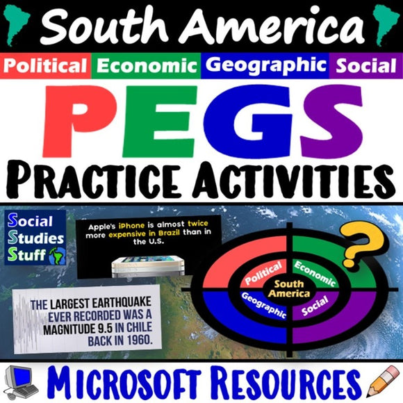 South America PEGS Factors Activities Social Studies Stuff Lesson Resources