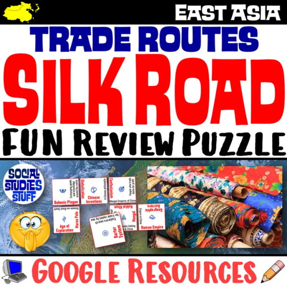Digital Silk Road Trade Routes East Asia Social Studies Stuff Google Lesson Resources Vocab Review Puzzles