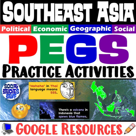 Digital Southeast Asia PEGS Factors Social Studies Stuff Google SE Asia Lesson Resources