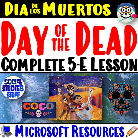 Dia de los Muertos Holiday Day of the Dead 5-E Lesson and Walk-Around Poster Activity Disney Pixar's Coco Social Studies Stuff Holidays