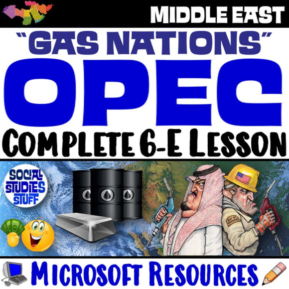 OPEC, Oil Prices, Fracking Middle East Gas Wars North Africa and SW Asia Social Studies Stuff Lesson Resources