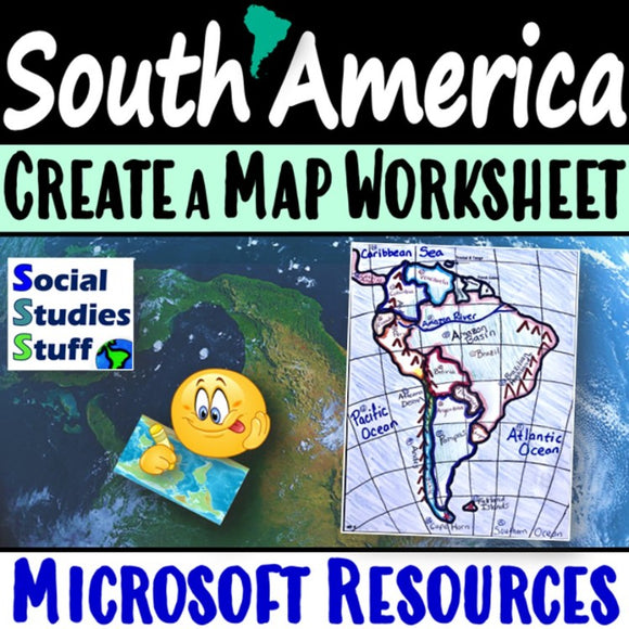 South America Map Practice Activities Social Studies Stuff Lesson Resources