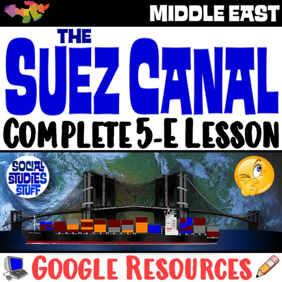 Digital Suez Canal Globalization Africa Middle East Social Studies Stuff Google Lesson Resources