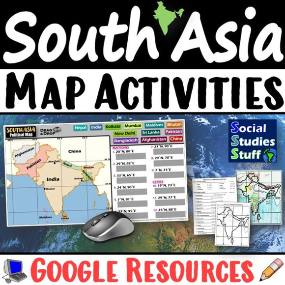 Digital South Asia Map Practice Activities India Region Social Studies Stuff Google Lesson Resources