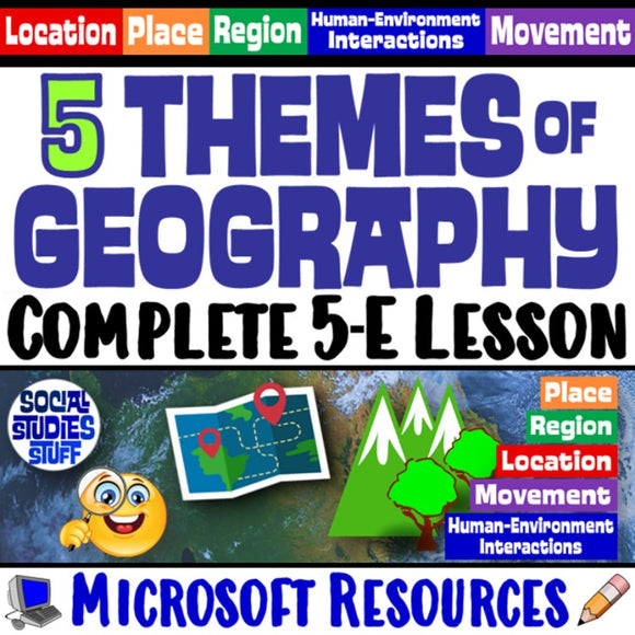 Intro to the Five Themes of Geography Identify and Explain Social Studies Stuff 5 Themes Lesson Resources
