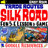 Silk Road Trade Routes Digital East Asia Social Studies Stuff Google Lesson Resources